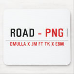 ROAD  Mousepads
