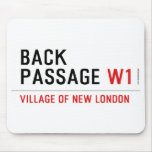 Back Passage  Mousepads