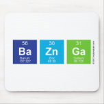 BaZnGa  Mousepads