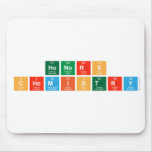 Honors
 Chemistry   Mousepads