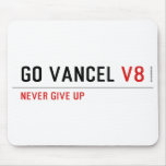 GO VANCEL  Mousepads