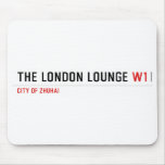 The London Lounge  Mousepads