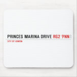 PRINCES MARINA DRIVE  Mousepads