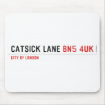 Catsick Lane  Mousepads