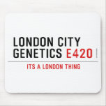 LONDON CITY  GENETICS  Mousepads