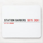 Station barbers   Mousepads