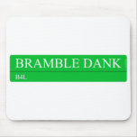 Bramble Dank  Mousepads
