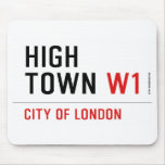 HIGH TOWN  Mousepads