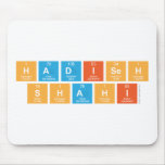 Hadiseh
 Shahi  Mousepads