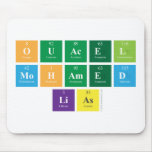 Ouacel
 Mohamed
 Lias  Mousepads
