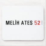 MELİH ATES  Mousepads