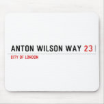 Anton Wilson Way  Mousepads