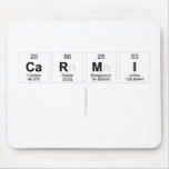 Carmi
   Mousepads