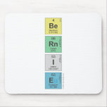 Be
 Rn
 I
 E  Mousepads