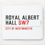 ROYAL ALBERT HALL  Mousepads