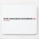 isizwe samaqungeba masibumbane  Mousepads