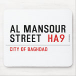 Al Mansour  Street   Mousepads