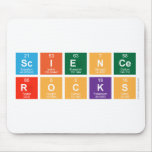 SCIENCE
 ROCKS  Mousepads