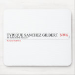 tyrique sanchez gilbert   Mousepads