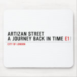 Artizan STREET A journey back in time  Mousepads