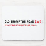 Old Brompton Road  Mousepads