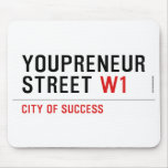 Youpreneur Street  Mousepads