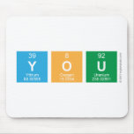 you   Mousepads