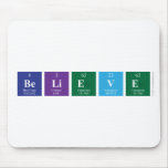 Believe   Mousepads
