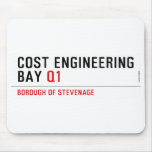 Cost Engineering Bay  Mousepads