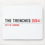 THE TRENCHES  Mousepads