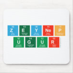 Zeynep
 Ugur   Mousepads