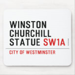 WINSTON CHURCHILL STATUE  Mousepads