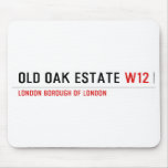 Old Oak estate  Mousepads