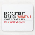 BROAD STREET STATION  Mousepads