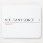 VOLKAN%GÖNÜL  Mousepads