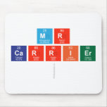Mr
 Carrier
   Mousepads