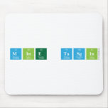 mine tasgin  Mousepads