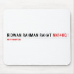 Ridwan Rahman Rahat  Mousepads
