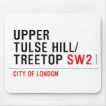 Upper  tulse hill/ Treetop  Mousepads