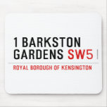 1 barkston gardens  Mousepads