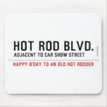 Hot Rod Blvd.  Mousepads
