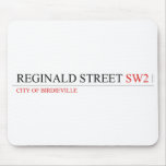 Reginald street  Mousepads