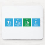 Timothy  Mousepads