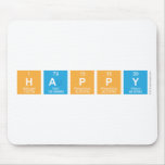 HAPPY  Mousepads