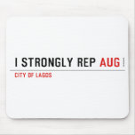 I strongly rep  Mousepads