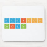 Madison
 Mcclain  Mousepads