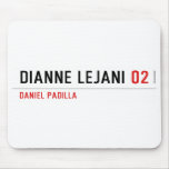 dianne lejani  Mousepads