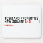 Toseland Properties New Square  Mousepads