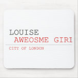 louise   Mousepads