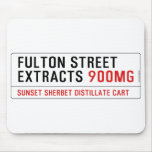 Fulton street Extracts  Mousepads